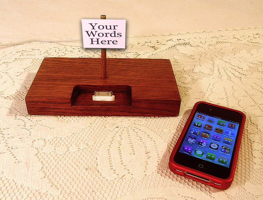 Personalized iPhone - iPod Sign Dock - Charger and Sync Station - Oak - Print Anything you Wish..